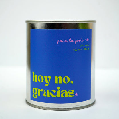 vela hoy no, gracias